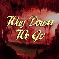 Way Down We Go - Full Cover cover